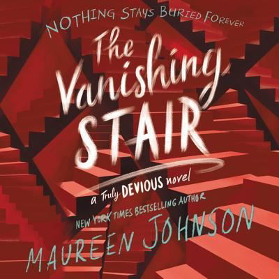Cover for Maureen Johnson · The Vanishing Stair (CD) (2019)