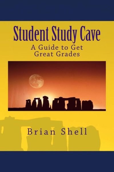 Cover for Brian Shell · Student Study Cave (Paperback Book) (2018)