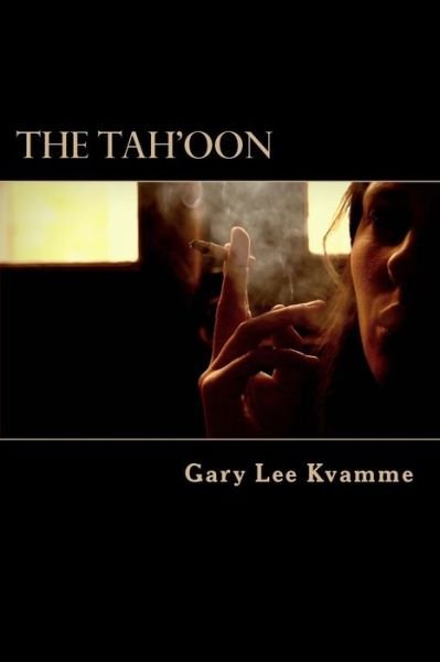 Cover for Gary Lee Kvamme · The Tah'oon (Pocketbok) (2018)