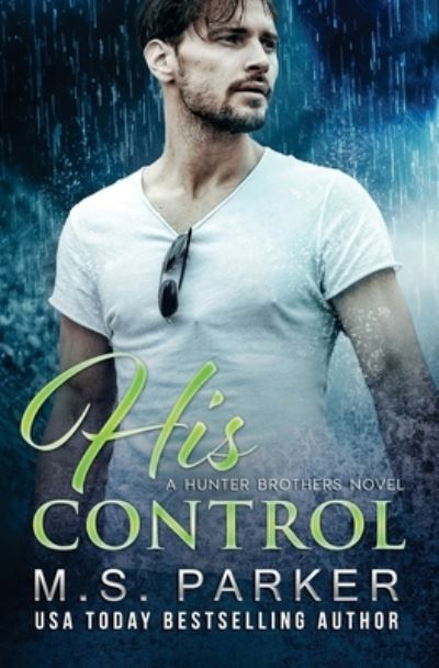 Cover for M S Parker · His Control (Paperback Book) (2018)