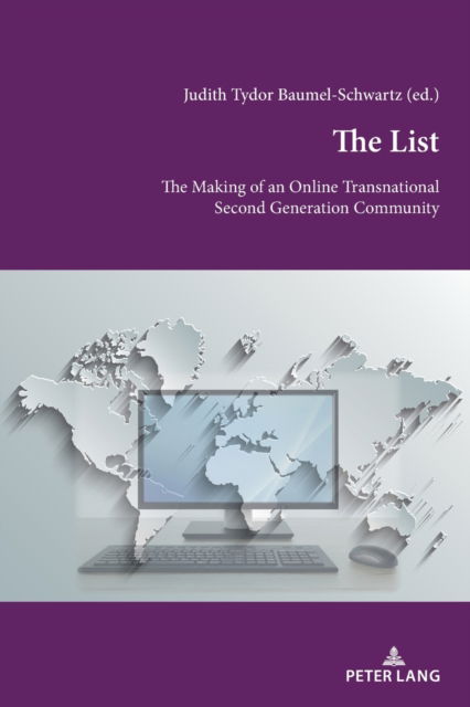 Cover for Judith Tydor Baumel-Schwartz · The List: The Making of an Online Transnational Second Generation Community (Paperback Book) [New edition] (2021)