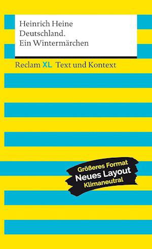 Deutschland. Ein Wintermärchen. Textausgabe mit Kommentar und Materialien - Heinrich Heine - Kirjat - Reclam Philipp Jun. - 9783150161395 - perjantai 13. toukokuuta 2022