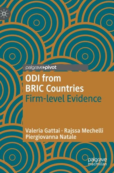Cover for Valeria Gattai · ODI from BRIC Countries: Firm-level Evidence (Hardcover Book) [2019 edition] (2018)