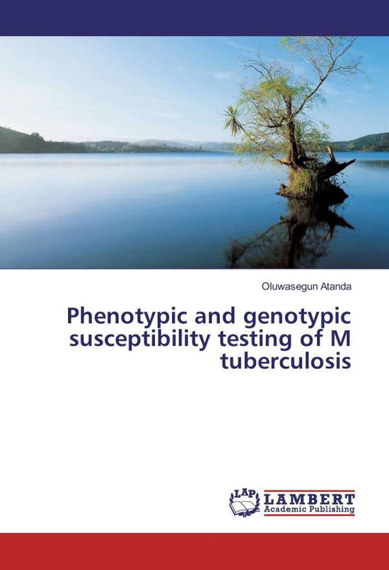 Phenotypic and genotypic suscept - Atanda - Books -  - 9783330086395 - 