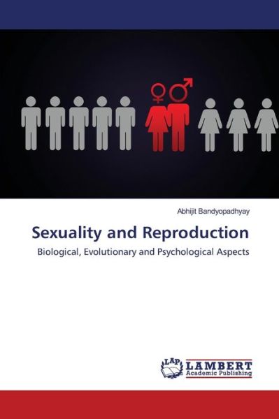 Cover for Bandyopadhyay · Sexuality and Reproductio (Book) (2017)