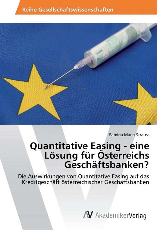 Cover for Strauss · Quantitative Easing - eine Lösu (Buch)