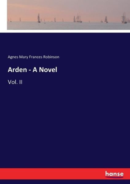 Cover for Robinson · Arden - A Novel (Book) (2017)