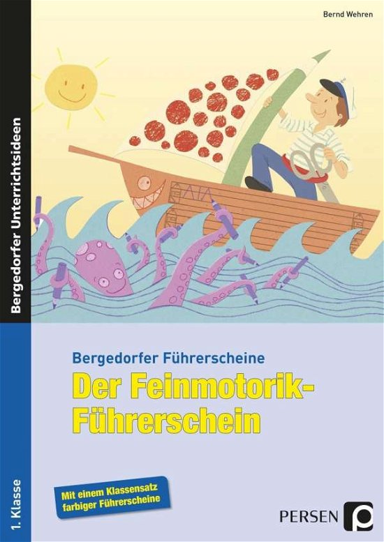 Cover for Wehren · Der Feinmotorik-Führerschein (Bog)