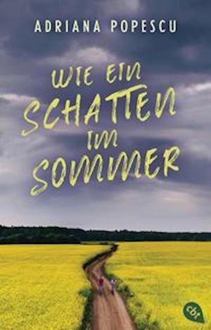 Cover for Adriana Popescu · Wie ein Schatten im Sommer (Pocketbok) (2021)