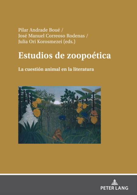 Cover for Estudios de zoopo?tica : La cuesti?n animal en la literatura (Hardcover Book) (2024)