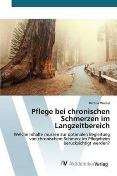 Cover for Waibel · Pflege bei chronischen Schmerzen (Bog) (2015)