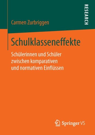 Cover for Zurbriggen · Schulklasseneffekte (Buch) (2016)
