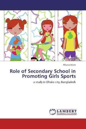 Role of Secondary School in Promo - Islam - Libros -  - 9783659246395 - 