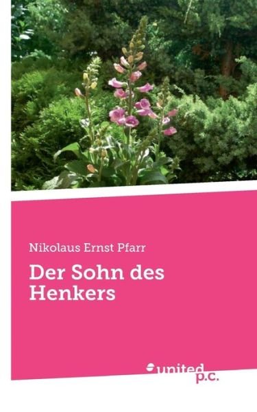 Cover for Pfarr · Der Sohn des Henkers (Book) (2017)