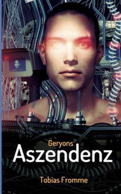 Cover for Fromme · Geryons Aszendenz (Book) (2016)