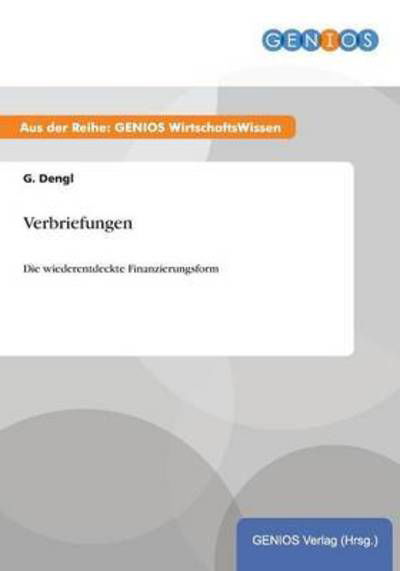 Cover for G Dengl · Verbriefungen: Die wiederentdeckte Finanzierungsform (Paperback Book) (2015)