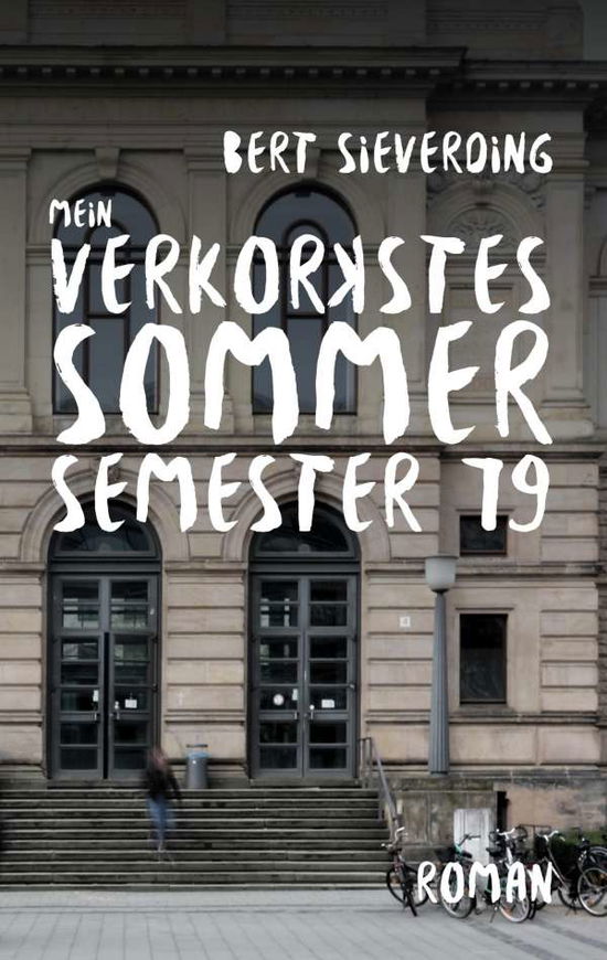 Cover for Sieverding · Mein verkorkstes Sommersemes (Book) (2019)