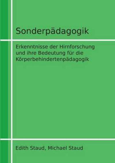Sonderpädagogik - Staud - Bøger -  - 9783741291395 - 20. oktober 2016