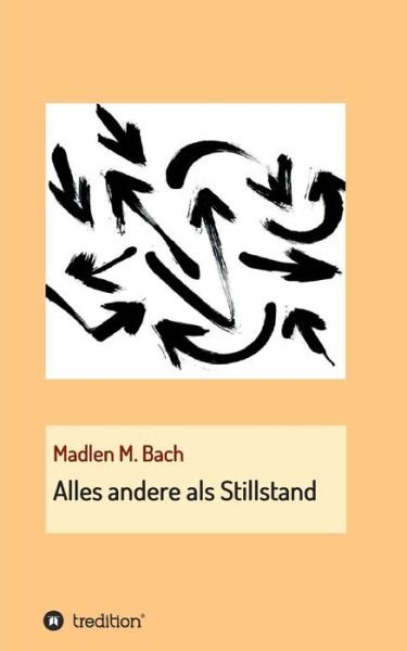 Cover for Bach · Alles andere als Stillstand (Book) (2019)