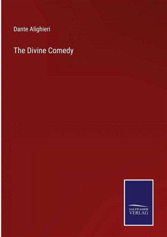 Cover for Dante Alighieri · The Divine Comedy (Gebundenes Buch) (2022)