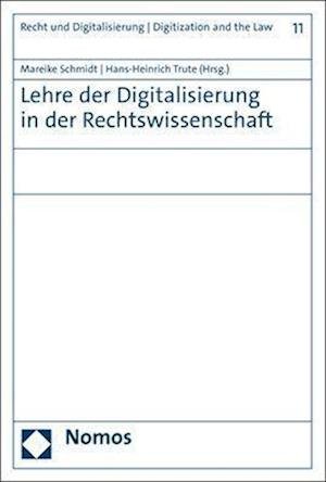 Cover for Mareike Schmidt · Lehre der Digitalisierung in der Rechtswissenschaft (Book) (2023)