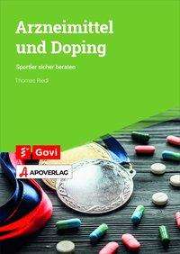 Arzneimittel und Doping - Riedl - Książki -  - 9783774114395 - 