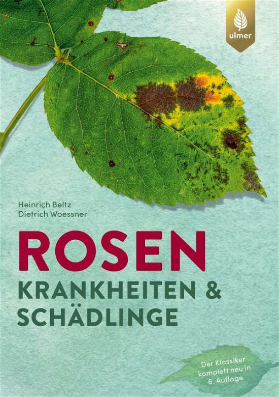 Cover for Beltz · Rosenkrankheiten und Schädlinge (Buch)