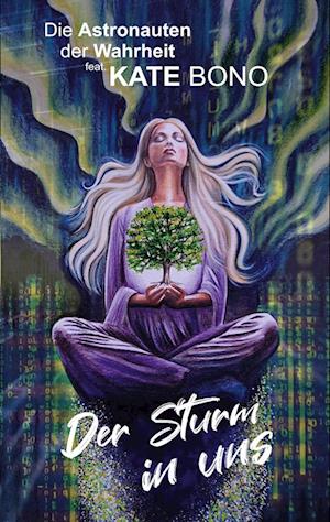 Cover for Kate Bono · Der Sturm in uns (Book) (2025)
