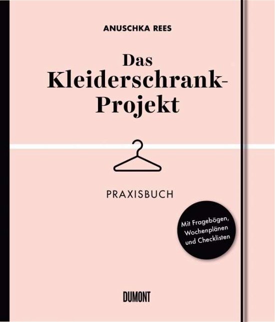 Das Kleiderschrank-Projekt. Praxis - Rees - Livros -  - 9783832199395 - 