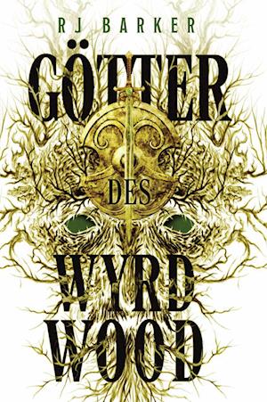Cover for RJ Barker · Götter des Wyrdwood (Bog) (2025)