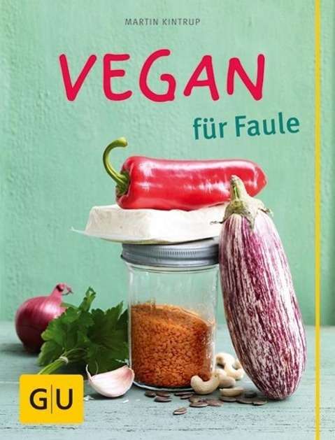 Cover for Kintrup · Vegan für Faule (Book)