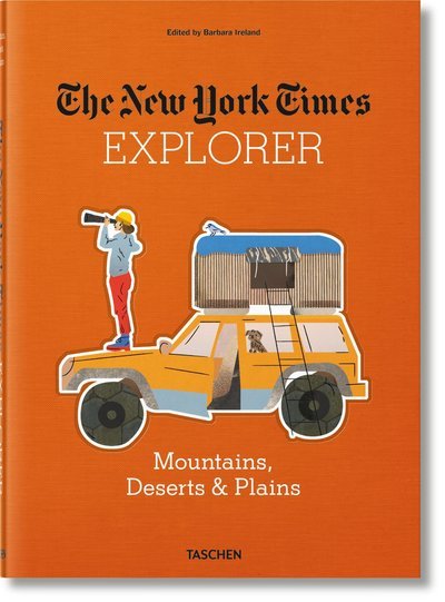 Cover for Barbara Ireland · The New York Times Explorer. Mountains, Deserts &amp; Plains (Hardcover Book) (2017)