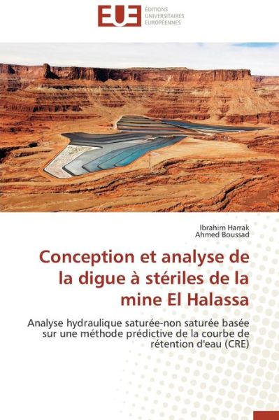 Cover for Harrak Ibrahim · Conception et Analyse De La Digue a Steriles De La Mine El Halassa (Paperback Book) (2018)