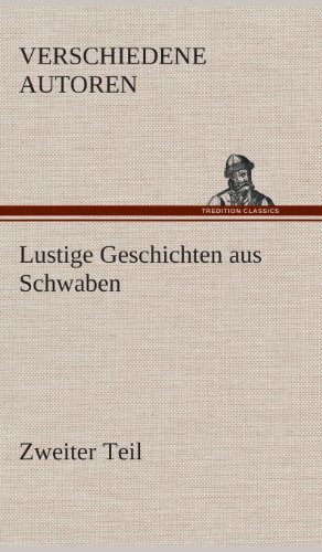Cover for Zzz -. Verschiedene Autoren · Lustige Geschichten Aus Schwaben (Innbunden bok) [German edition] (2013)