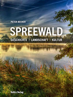 Cover for Peter Becker · Spreewald (Buch) (2024)