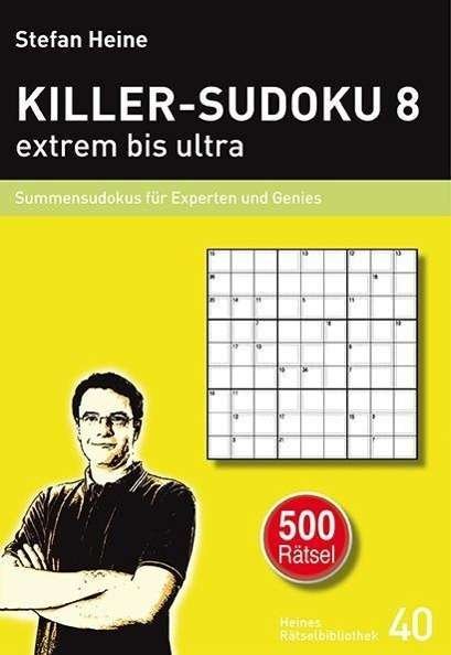 Killer-Sudoku.8 - Heine - Books -  - 9783939940395 - 