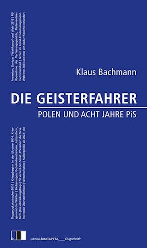 Cover for Klaus Bachmann · Die Geisterfahrer (Book) (2024)