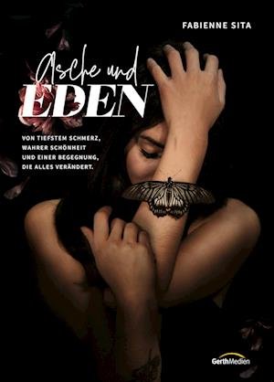 Cover for Fabienne Sita · Asche und Eden (Hardcover Book) (2022)