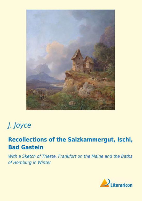 Cover for Joyce · Recollections of the Salzkammergu (Buch)
