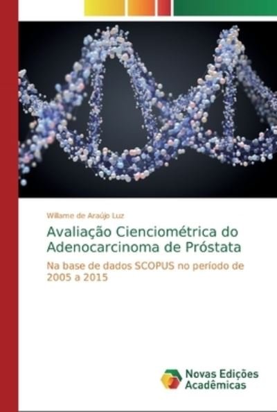 Cover for Luz · Avaliação Cienciométrica do Adenoca (Book) (2018)
