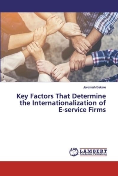 Cover for Bakare · Key Factors That Determine the I (Book) (2019)