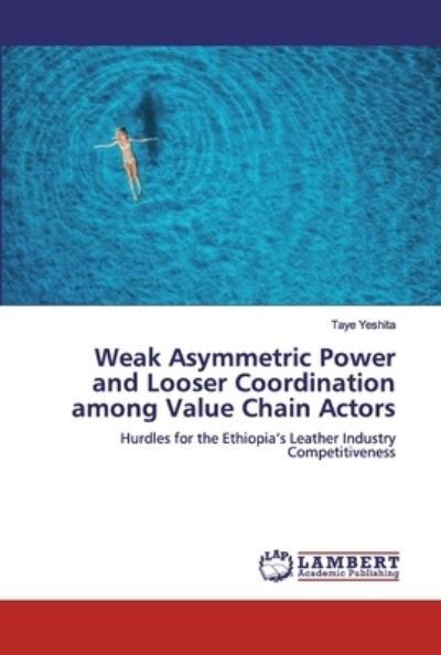 Cover for Yeshita · Weak Asymmetric Power and Loose (Bog) (2019)