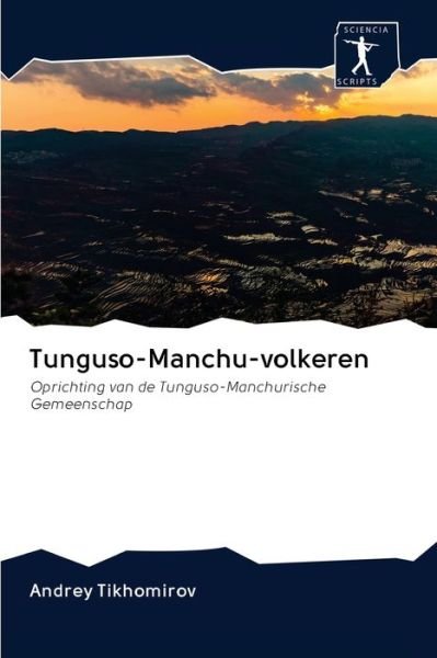 Cover for Tikhomirov · Tunguso-Manchu-volkeren (Bok) (2020)