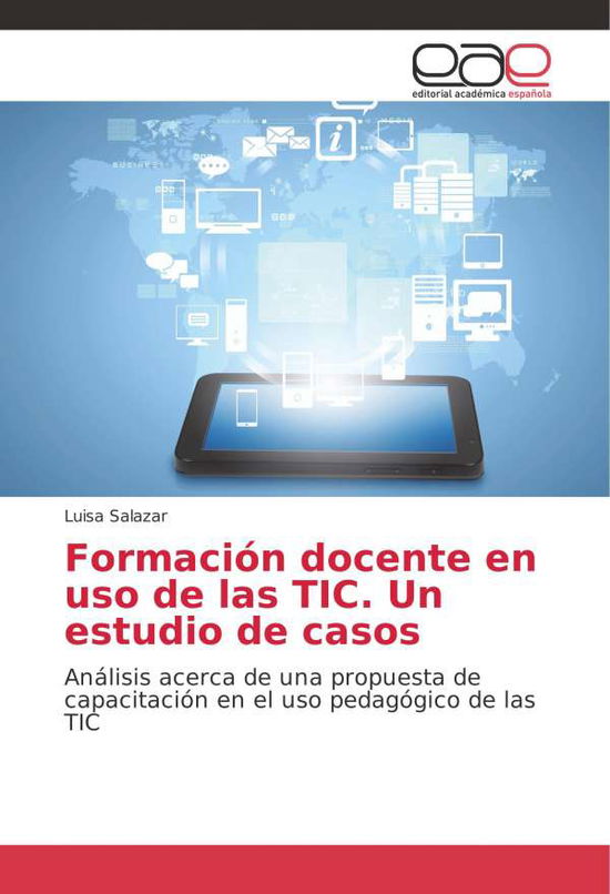 Formación docente en uso de las - Salazar - Bøker -  - 9786202104395 - 16. februar 2018