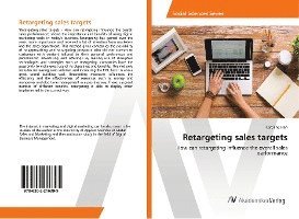 Retargeting sales targets - Han - Books -  - 9786202216395 - 