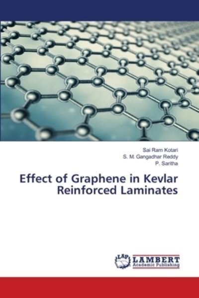 Cover for Sai Ram Kotari · Effect of Graphene in Kevlar Reinforced Laminates (Paperback Bog) (2021)