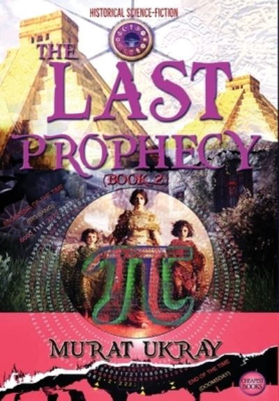 Cover for Murat Ukray · The Last Prophecy (Hardcover Book) (2021)