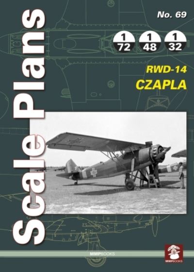 Cover for Dariusz Karnas · Scale Plans 69: RWD-14 CZAPLA - Scale Plans (Paperback Book) (2020)