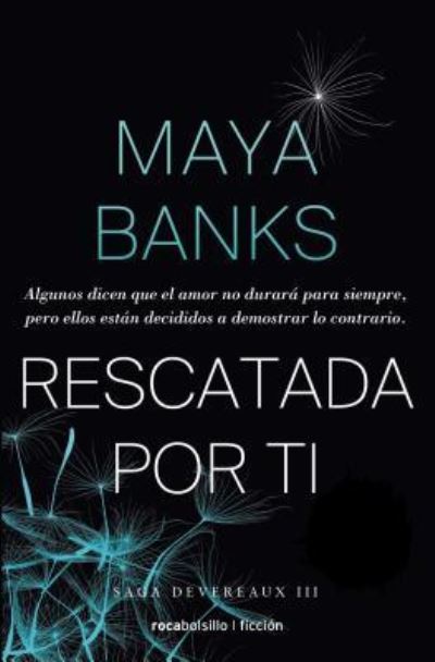 Cover for Maya Banks · Rescatada por ti (Paperback Bog) (2016)