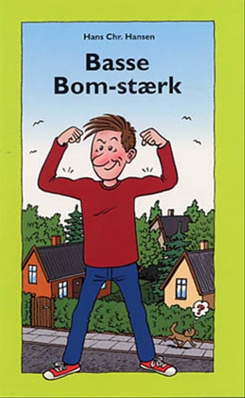 Cover for Hans Chr. Hansen · Dingo. Lille: Basse Bom-stærk (Sewn Spine Book) [1º edição] (2002)